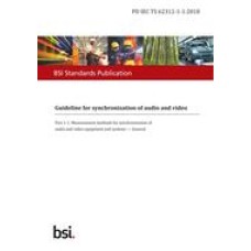 BS PD IEC TS 62312-1-1:2018