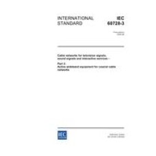 IEC 60728-3 Ed. 3.0 en:2005