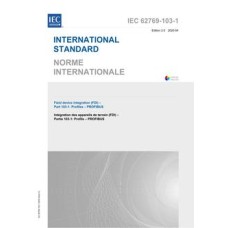 IEC 62769-103-1 Ed. 2.0 b:2020