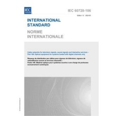 IEC 60728-106 Ed. 1.0 b:2023